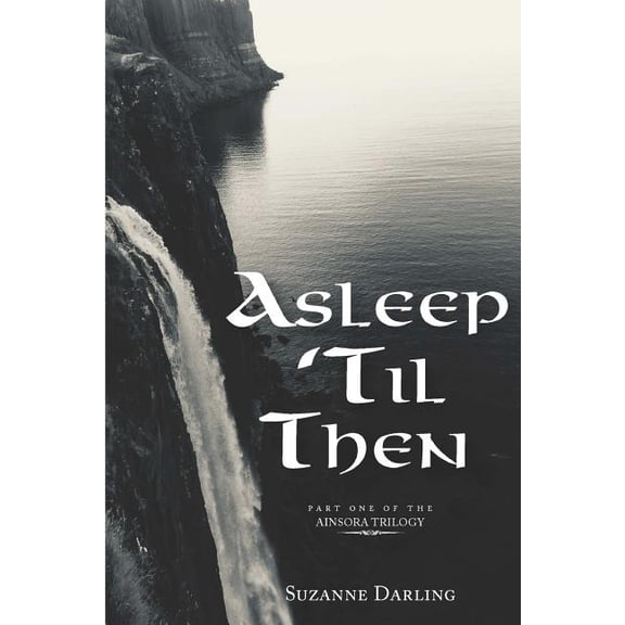 Asleep 'Til Then, (Paperback)