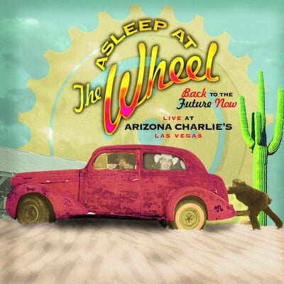 Asleep at the Wheel - Back to the Future Now - Live at Arizona Charlie's - Music & Performance - CD