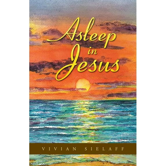 Asleep in Jesus