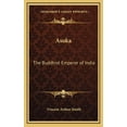 thumbnail image 1 of Asoka : The Buddhist Emperor of India (Hardcover), 1 of 1