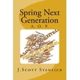 thumbnail image 1 of Spring Next Generation: Aspect Oriented Programming Paperback 1495924009 9781495924002 J. Scott Stanlick, 1 of 1
