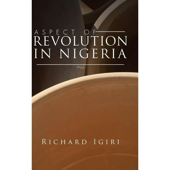 Aspect of Revolution in Nigeria (Hardcover)