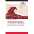 thumbnail image 1 of Aspectos emocionales y relacionales durante la pandemia por COVID-19 (Paperback), 1 of 1