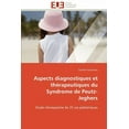 thumbnail image 1 of Omn.Univ.Europ.: Aspects Diagnostiques Et Thérapeutiques Du Syndrome de Peutz-Jeghers (Paperback), 1 of 1