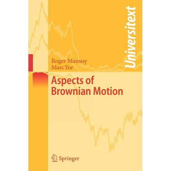 Universitext Aspects of Brownian Motion, (Paperback)