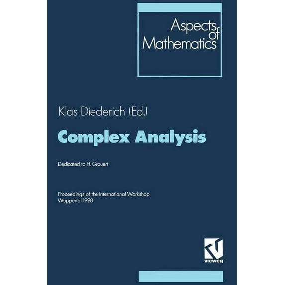 Aspects of Mathematics Complex Analysis: Proceedings of the International Workshop Wuppertal 1990, Book 1, (Paperback)