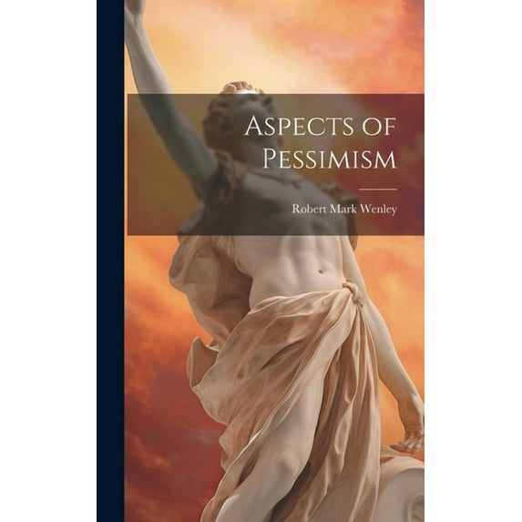 Aspects of Pessimism (Hardcover)