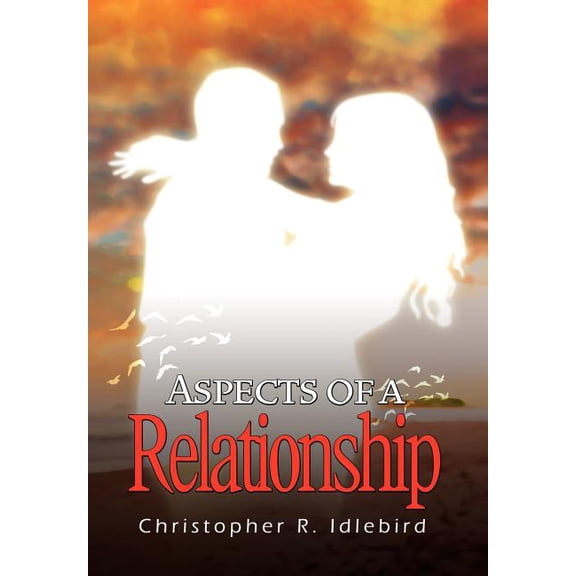 Aspects of a Relationship (Hardcover)