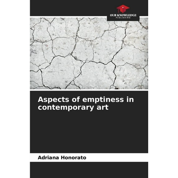 Aspects of emptiness in contemporary art, (Paperback)