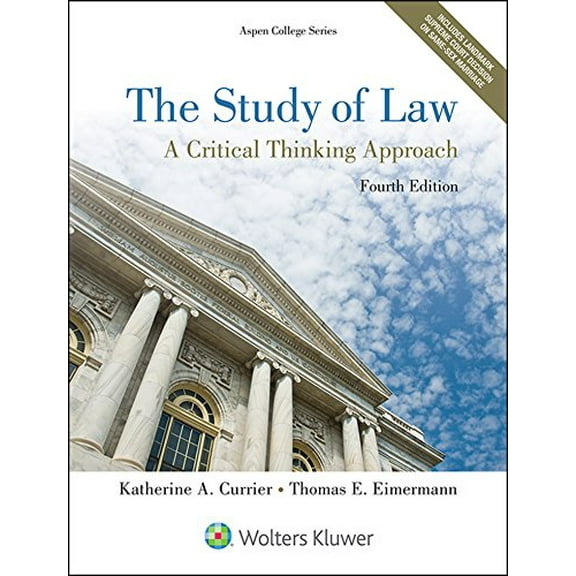 Pre-Owned The Study of Law: A Critical Thinking Approach (Hardcover) 1454852224 9781454852223
