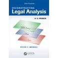 thumbnail image 1 of Aspen Coursebook Deconstructing Legal Analysis: A 1l Primer, (Paperback), 1 of 1