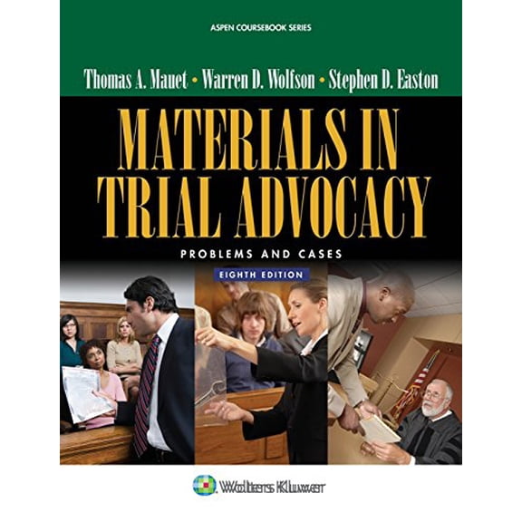 Pre-Owned Materials in Trial Advocacy: Problems and Cases (Paperback) 1454852038 9781454852032