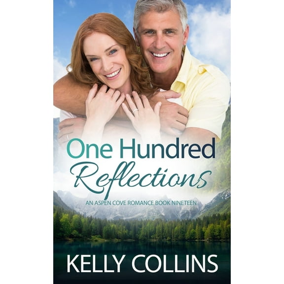Aspen Cove Romance One Hundred Reflections, Book 19, (Paperback)