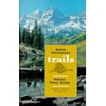 thumbnail image 1 of Pre-Owned Aspen Snowmass Trails: A Hiking Trail Guide (Paperback) 1882426053 9781882426058, 1 of 1