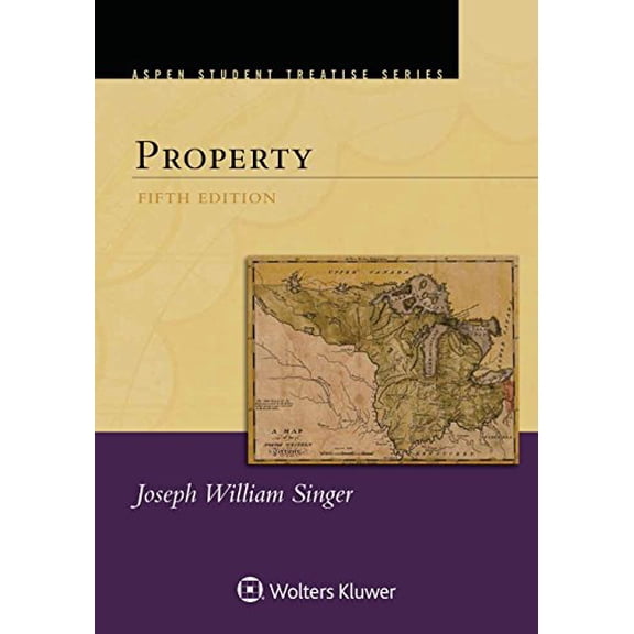 Pre-Owned Aspen Treatise for Property (Paperback) 1454882239 9781454882237