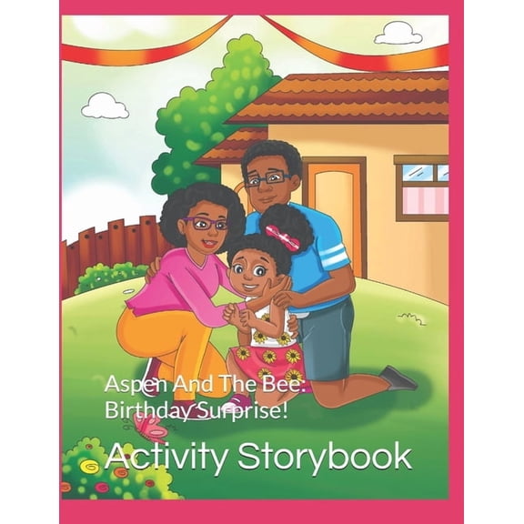 Aspen and the Bee Aspen And The Bee: Birthday Surprise: Mini Series, (Paperback)