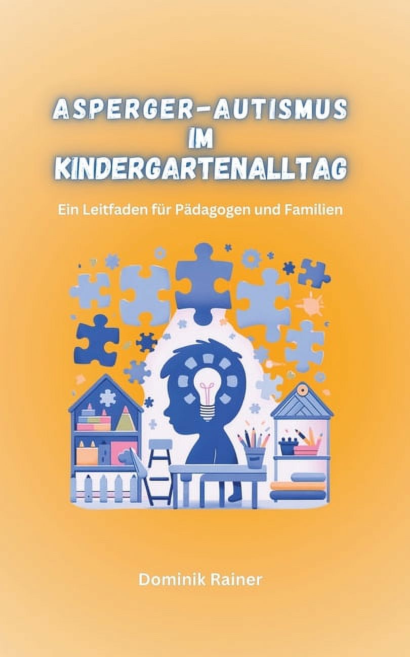 Asperger-Autismus im Kindergartenalltag, (Paperback)