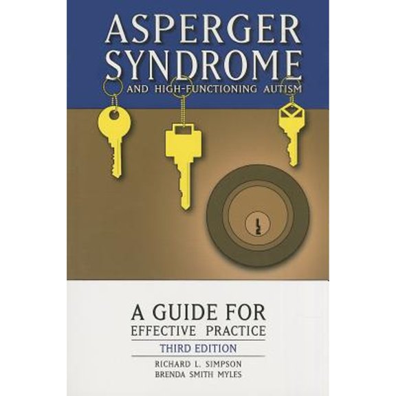 Pre-Owned Asperger Syndrome and High-Functioning Autism: A Guide for Effective Practice (Paperback) 1416404899 9781416404897