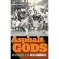 thumbnail image 1 of Asphalt Gods: An Oral History of the Rucker Tournament, (Paperback), 1 of 1