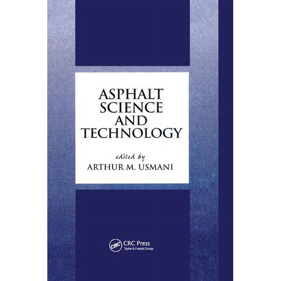 Asphalt Science and Technology, (Paperback)