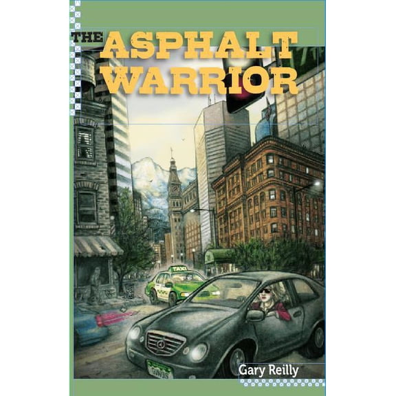 Asphalt Warrior: The Asphalt Warrior (Paperback)