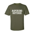 thumbnail image 1 of Aspiring Retiree Adult Short Sleeve T-shirt, 1 of 4