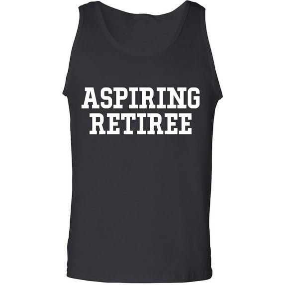 Aspiring Retiree Adult Tank Top