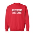 thumbnail image 1 of Aspiring Retiree Crewneck Sweatshirt, 1 of 3