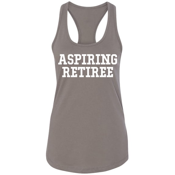 Aspiring Retiree Racerback Tank