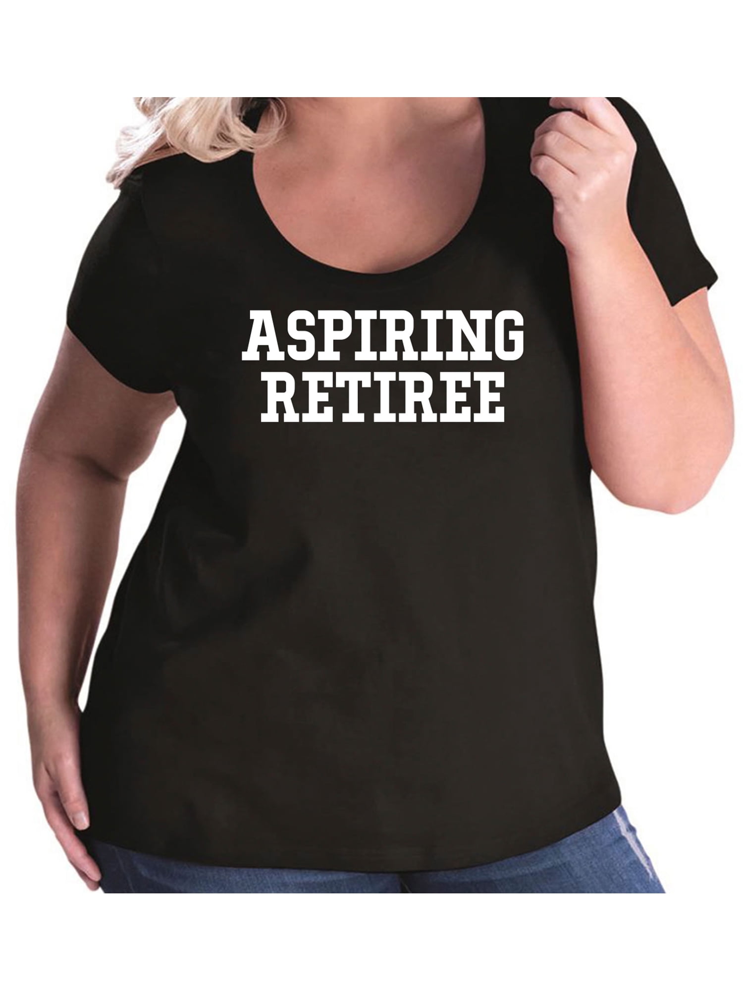 Aspiring Retiree Womens Plus Size Scoopneck Tee