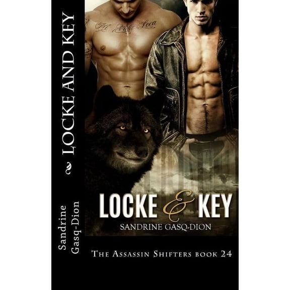 Assassin Shifters: Locke and Key: The Assassin SHifters book 24 (Paperback)