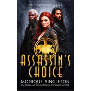 Prophecy Assassins Choice, Book 1, Paperback