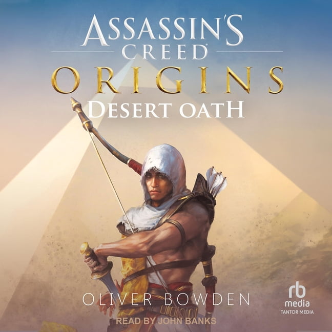 Assassin's Creed Assassin's Creed Origins: Desert Oath, (Audiobook)