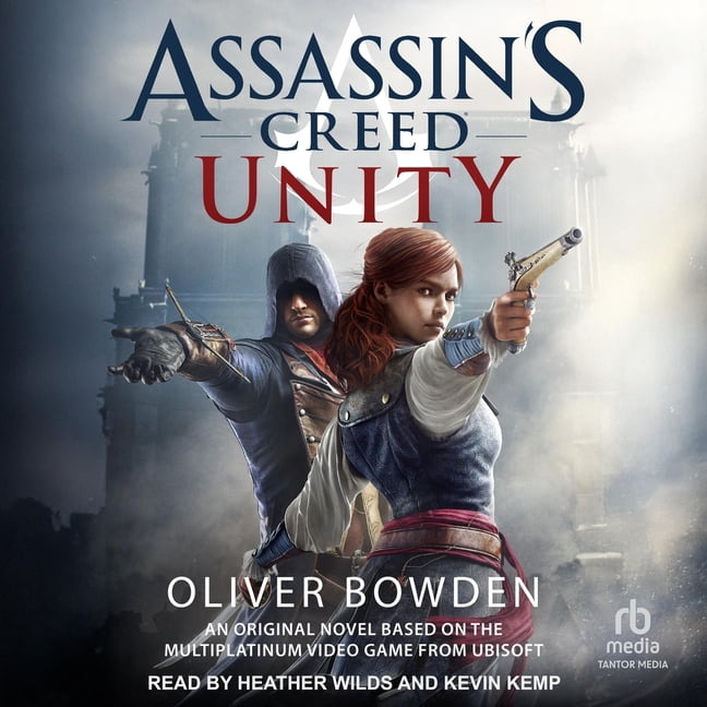 Assassin's Creed Assassin's Creed: Unity, (Audiobook)