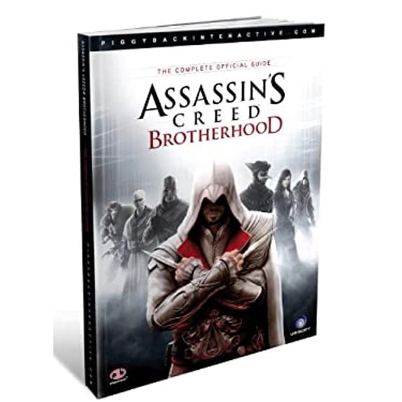 Pre-Owned Assassin's Creed: Brotherhood: The Complete Official Guide (Paperback) 0307469697 9780307469694