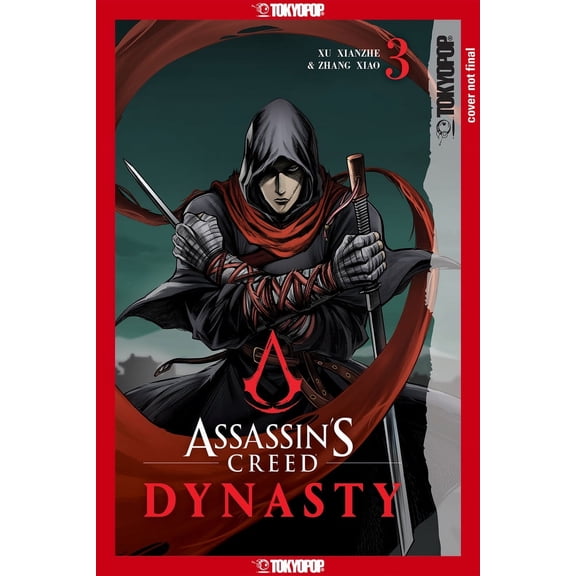 Assassin's Creed Dynasty: Assassin's Creed Dynasty, Volume 3 (Series #3) (Paperback)