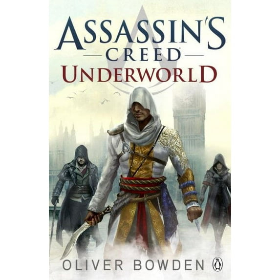 Assassin's Creed: Underworld : Book 8