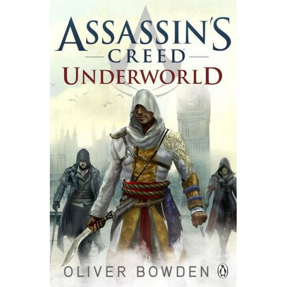 Assassin's Creed: Underworld : Book 8