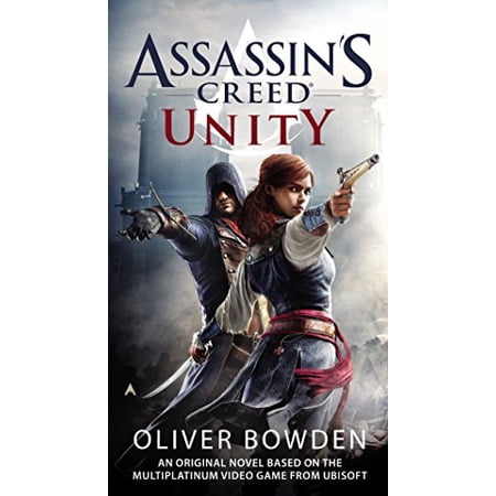 Pre-Owned Assassin s Creed: Unity (Mass Market Paperback) 0425279731 9780425279731