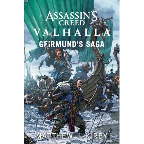 Assassins Creed Valhalla: Assassin's Creed Valhalla: Geirmund's Saga : The Assassin's Creed Valhalla Novel (Paperback)