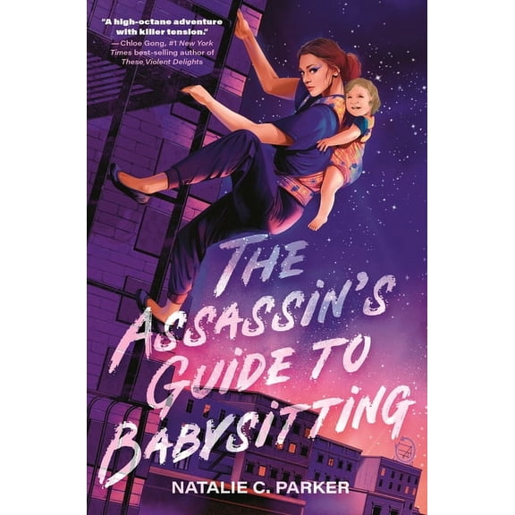 The Assassin's Guide The Assassin's Guide to Babysitting: (A Suspenseful Young Adult Novel for Teens Ages 14-17 about Identity and Queer Roma, (Hardcover)