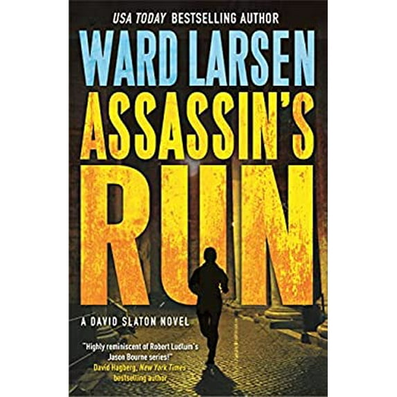 Pre-Owned Assassin's Run: A David Slaton Novel (Hardcover) 0765391503 9780765391506