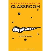 Assassination Classroom Assassination Classroom, Vol. 17, Book 17, Paperback
