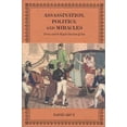 thumbnail image 1 of Assassination, Politics, and Miracles : France and the Royalist Reaction of 1820 (Hardcover), 1 of 1