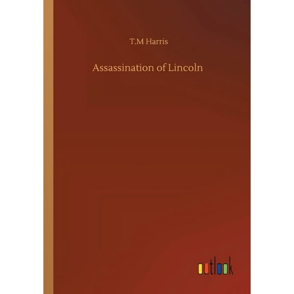 Assassination of Lincoln (Paperback)