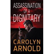 Assassination of a Dignitary, Paperback