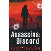 Assassins: Assassins : Discord (Series #1) (Paperback)