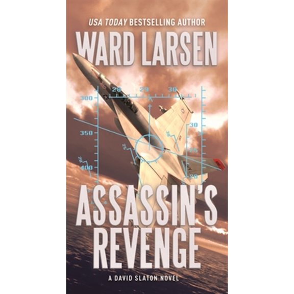 Pre-Owned Assassin's Revenge: A David Slaton Novel (Unknown) 0765391554 9780765391551