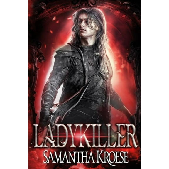 Assassins of Dakaal: Ladykiller: A tale of an assassin of Dakaal (Paperback)