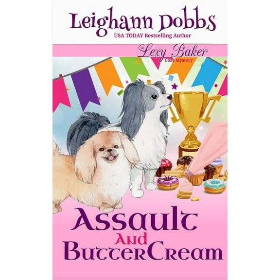 Assault and Buttercream, (Paperback)